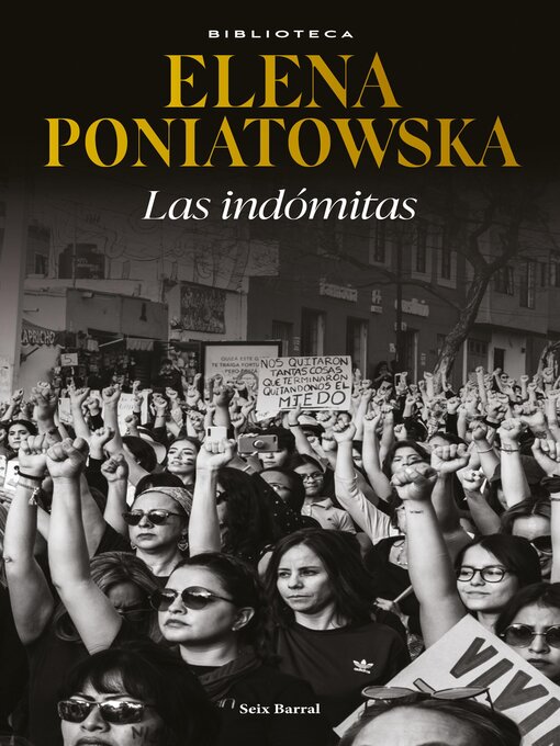 Title details for Las indómitas by Elena Poniatowska - Available